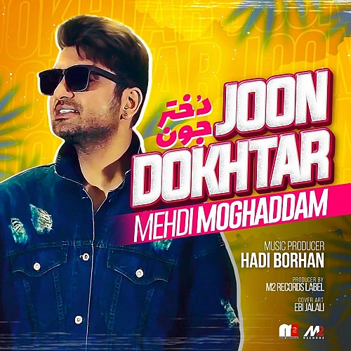 Cover artwork for Dokhtar Joon by Mehdi Moghaddam